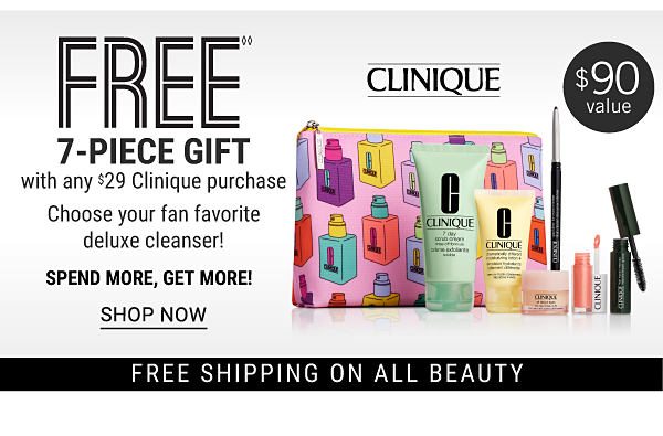 Clinique | Free 7-piece gift with any $29 Clinique purchase. Choose your fan favorite deluxe cleanser! Spend more, get more {$90 value}. Shop Now.