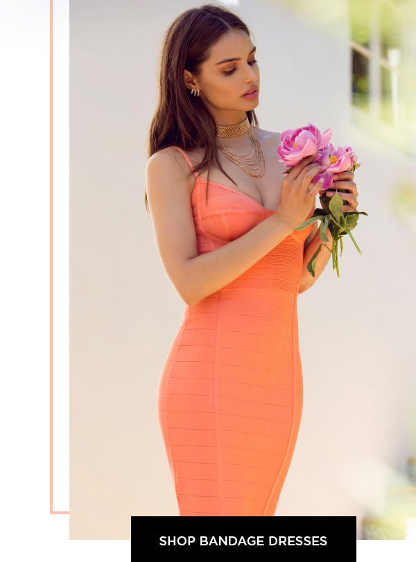 Get Noticed SHOP BANDAGE DRESSES >