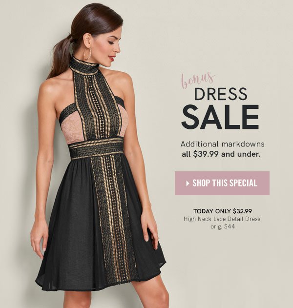 Friday bonus Dress SALE! Shop new markdowns all $39.99 and under.