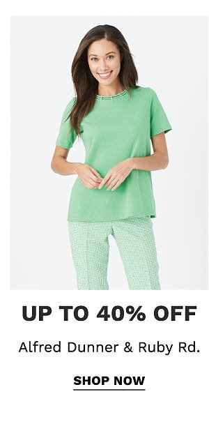 up to 40% off alfred dunner & ruby rd