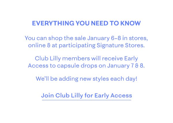 Join Club Lilly for Early Access