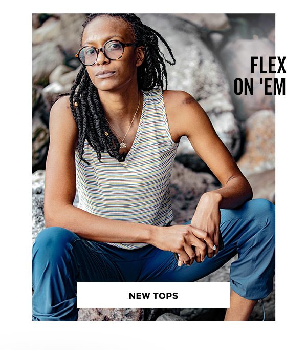 Shop New Tops | Flex on 'em >