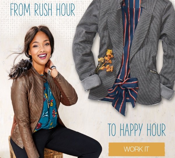 From rush hour to happy hour. Work it.