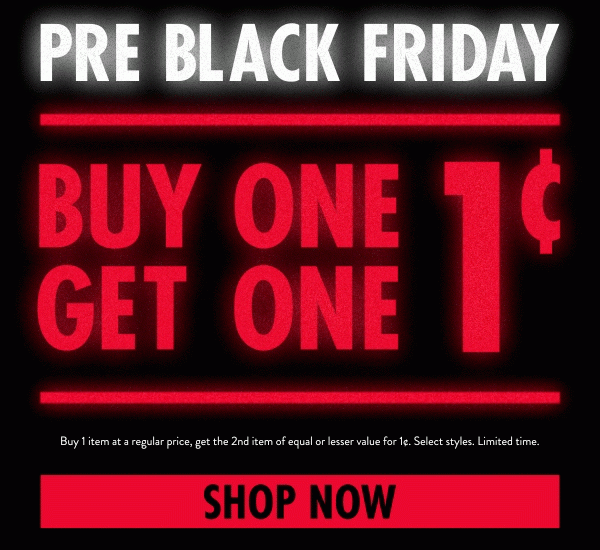 PRE BLACK FRIDAY BOGO1¢