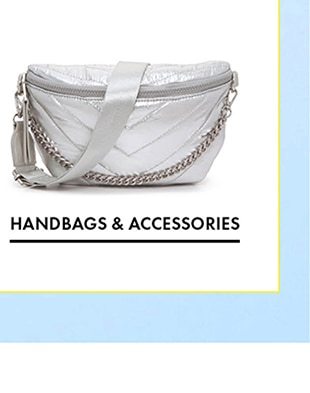 HANDBAGS & ACCESSORIES