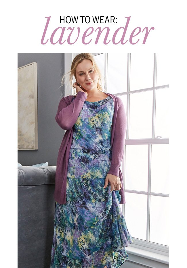 HOW TO WEAR LAVENDER