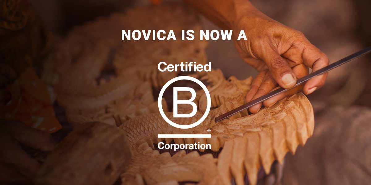 NOVICA is now a Certified B Corporation