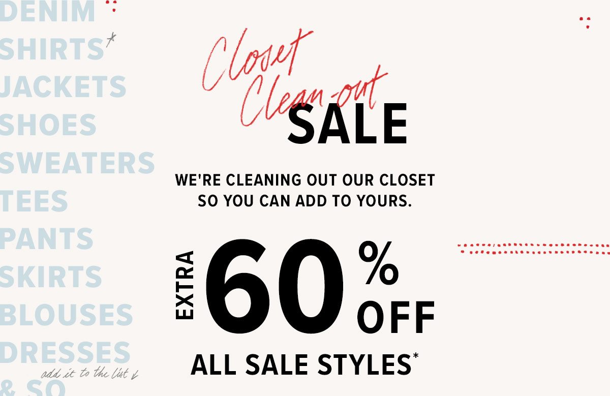Extra 60% off all sale styles!*