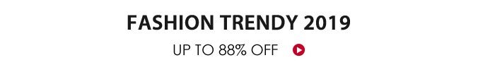 FASHION TRENDY THIS MONTH