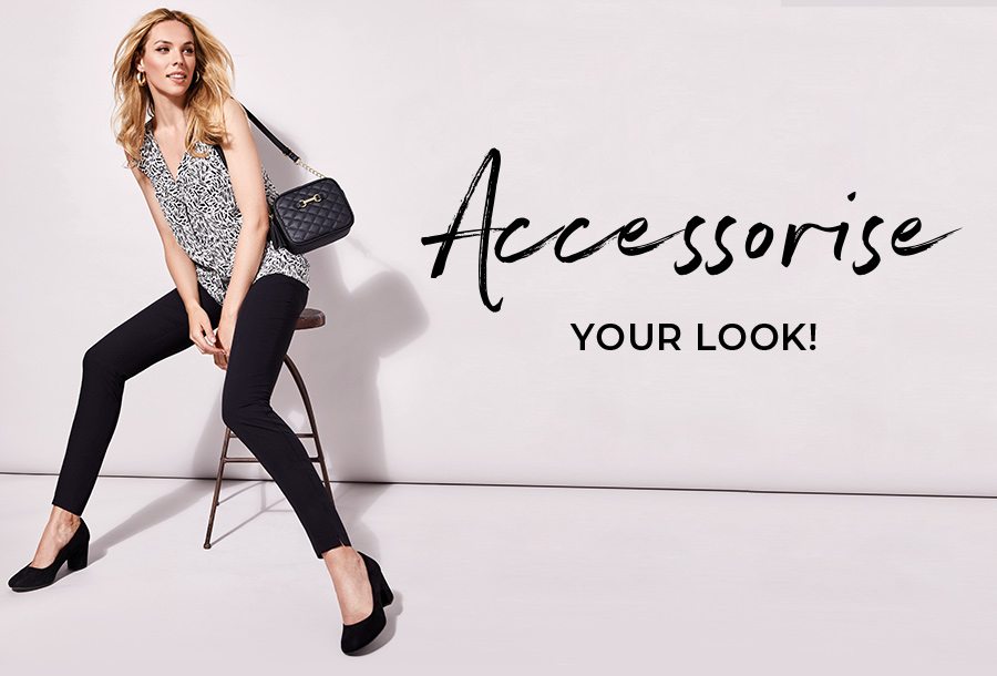 Accessorise Your Look