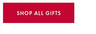 SHOP ALL GIFTS