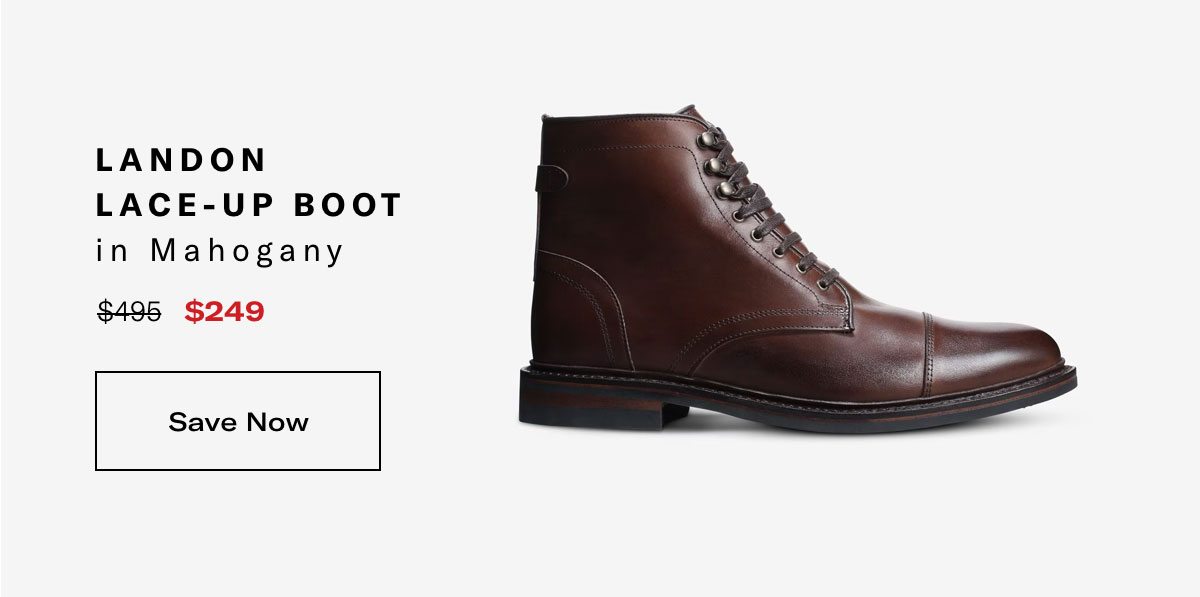 Click Here To Save On The Landon Lace-up Boot In Mahogany, Regular Price $495, Available For $249 During Black Friday Sale