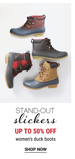 Stand-Out Slickers - Up to 50% off Women's Duck Boots - Shop Now