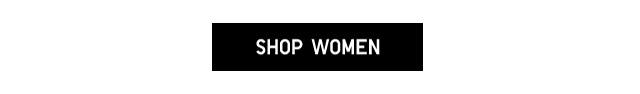 WOMEN NEW ARRIVALS - SHOP NOW
