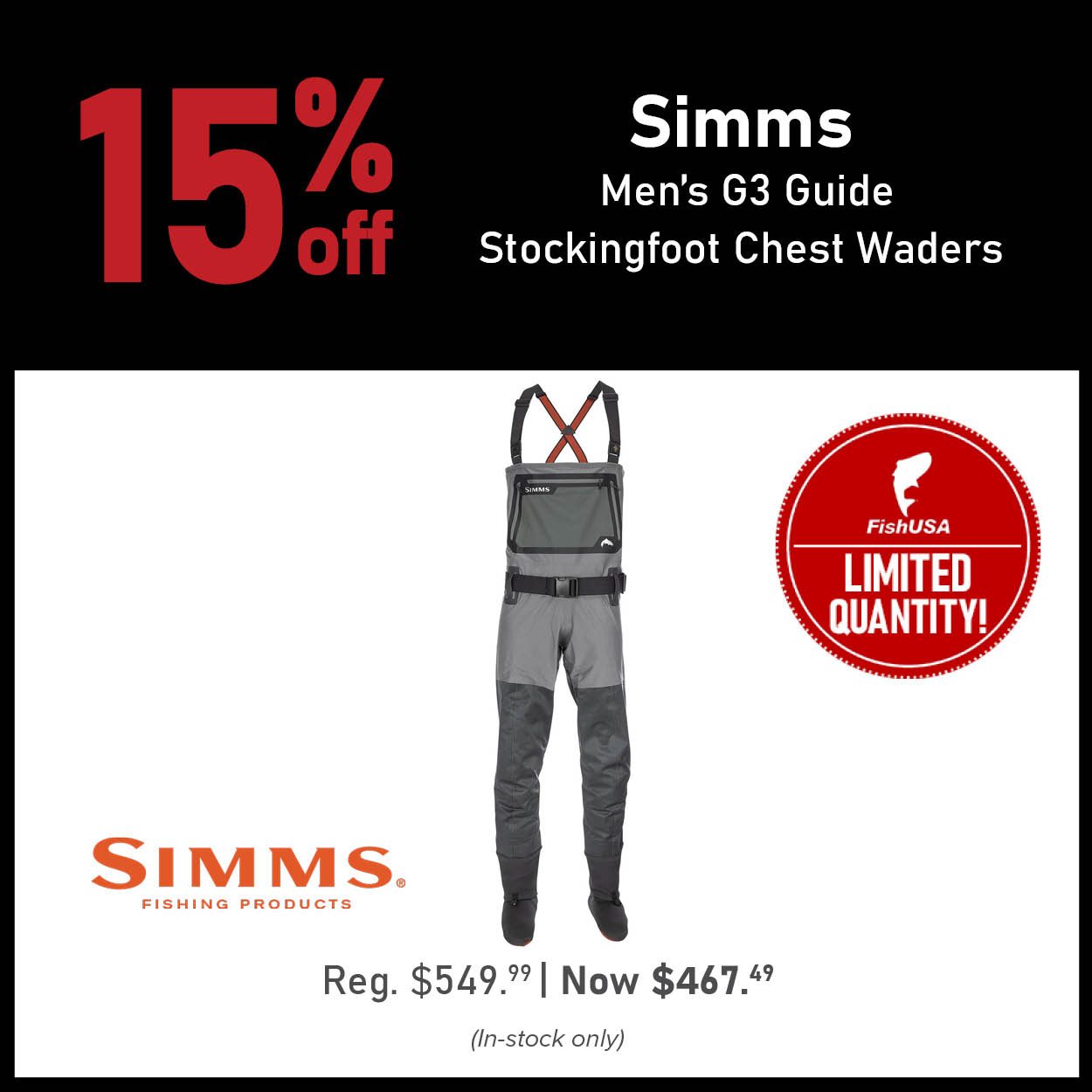 15% Limited Quantities Simms Men's G3 Guide Stockingfoot Chest Waders Reg. $549.99 | Now $467.49 (In-stock only)