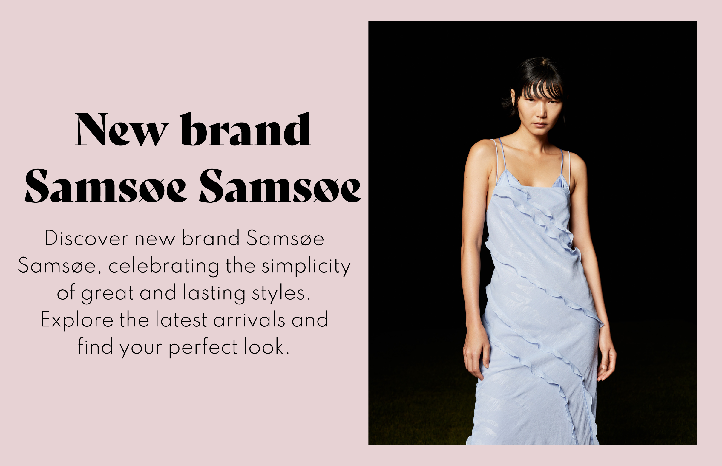 New brand Samsoe Samsoe