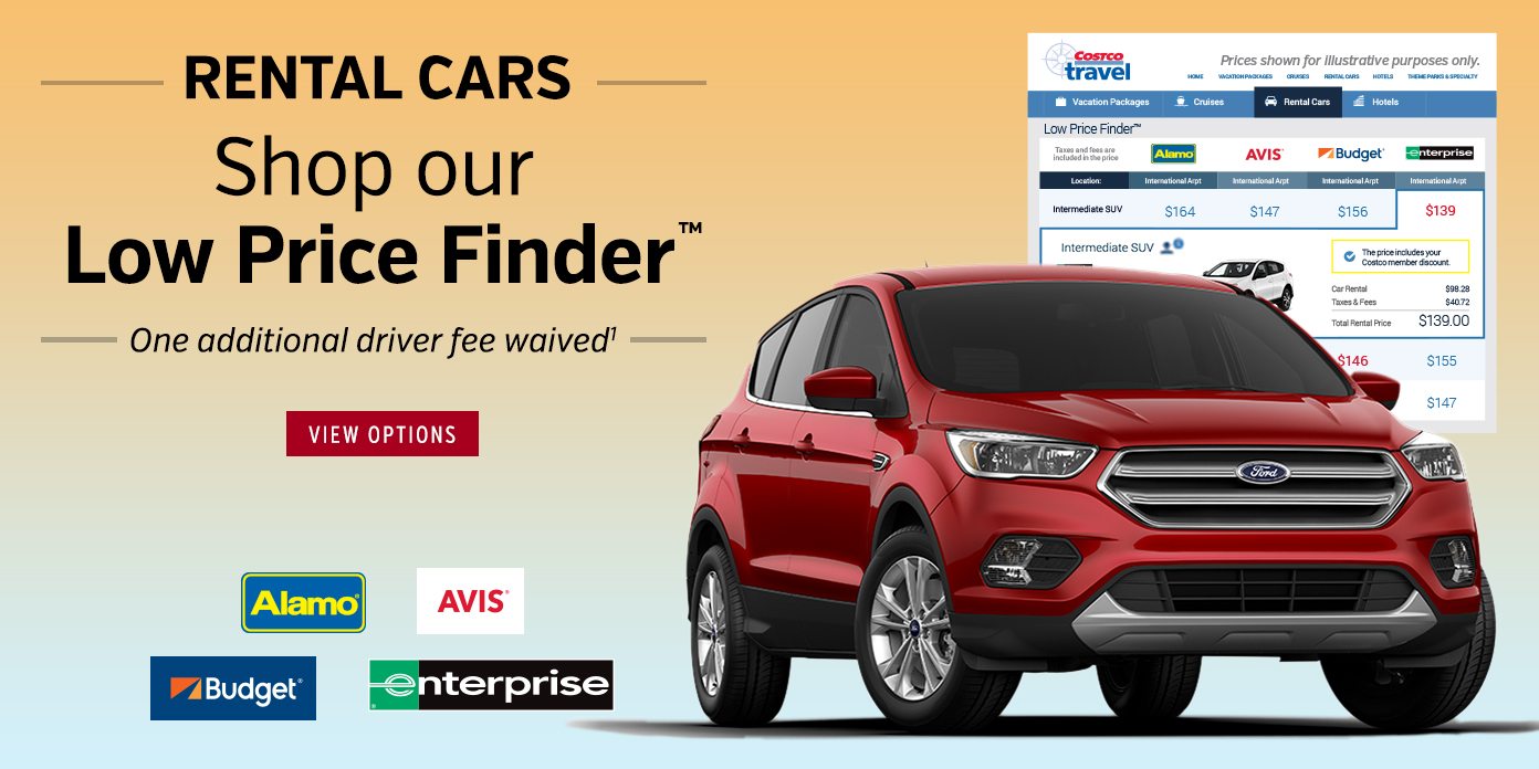 Rental Cars. Shop our Low Price Finder. One additional driver fee waived1.