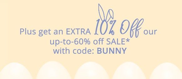Code: BUNNY – 10% extra off mid-season sale & clearance only