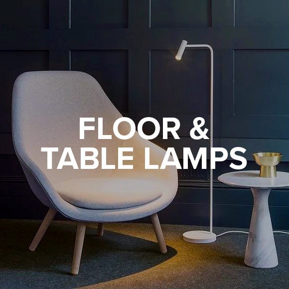 Floor & Table Lamps.