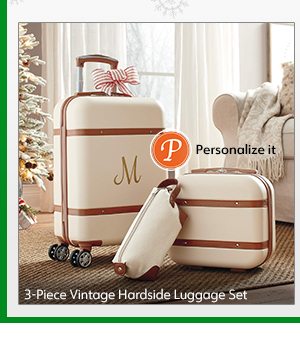 Personalize your 3-Piece Vintage Hardside Luggage Set.