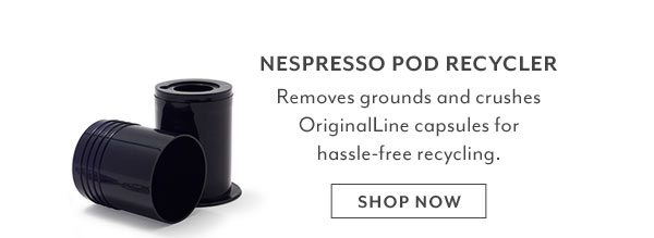 Nespresso Pod Recycler