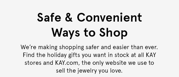 Safe & Convenient Ways to Shop