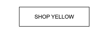 SHOP YELLOW