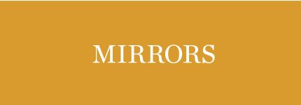 Mirrors