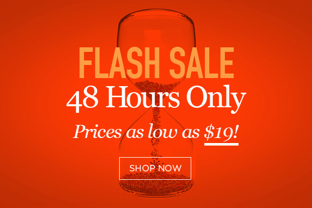 Flash Sale | 48 Hours Only