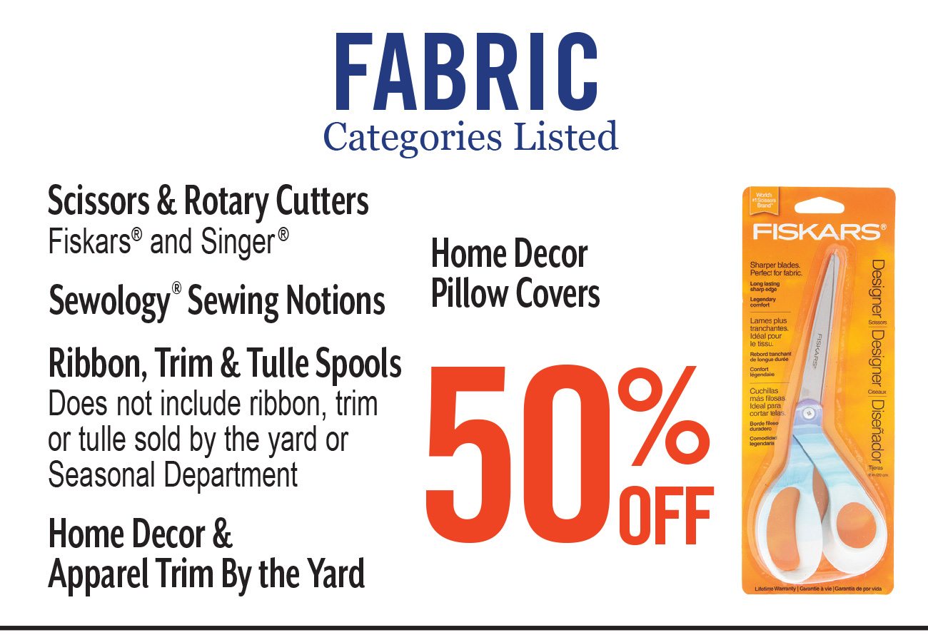 50% Off Select Categories of Fabric