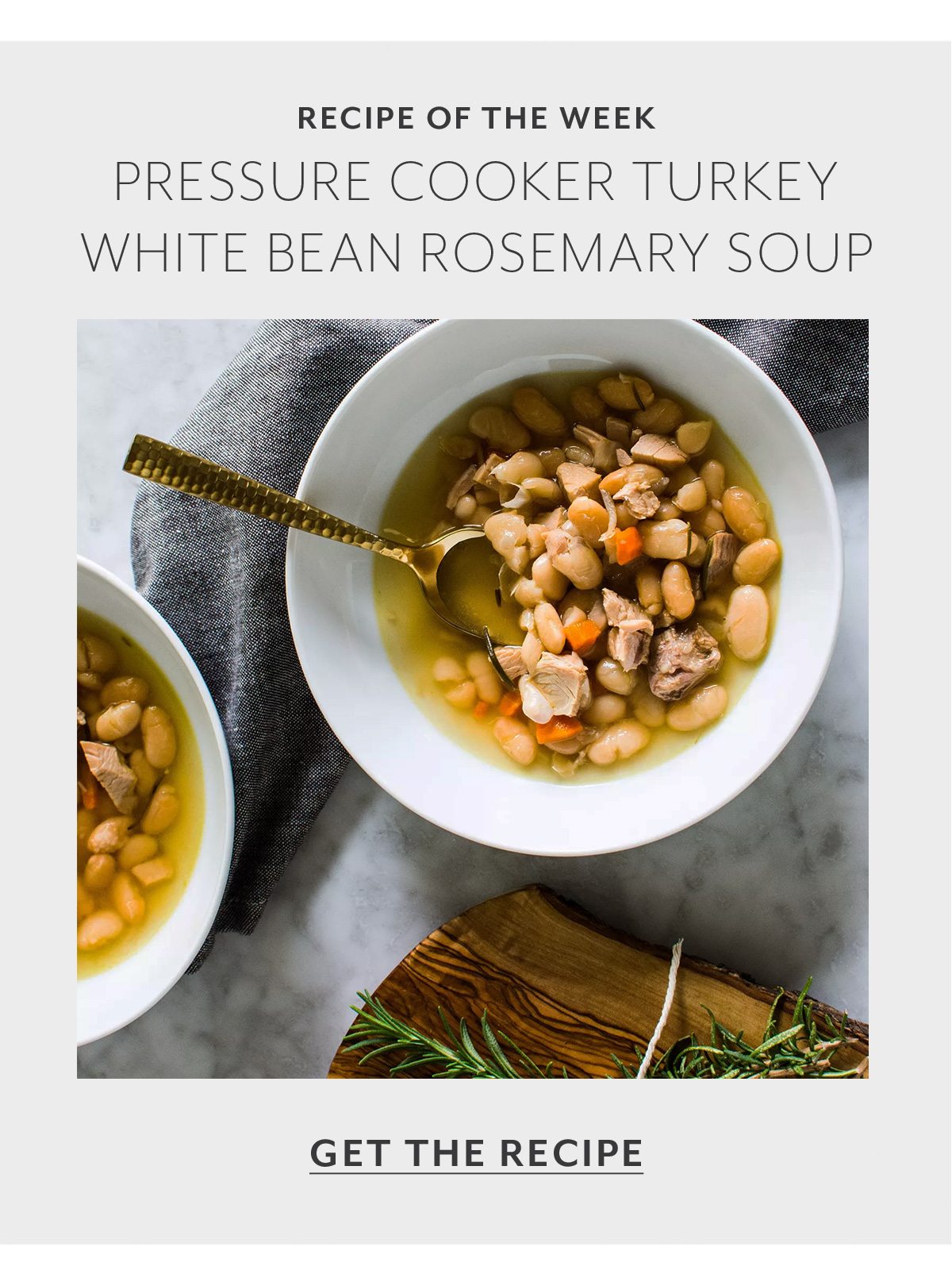 Instant Pot Turkey White Bean Rosemary Soup