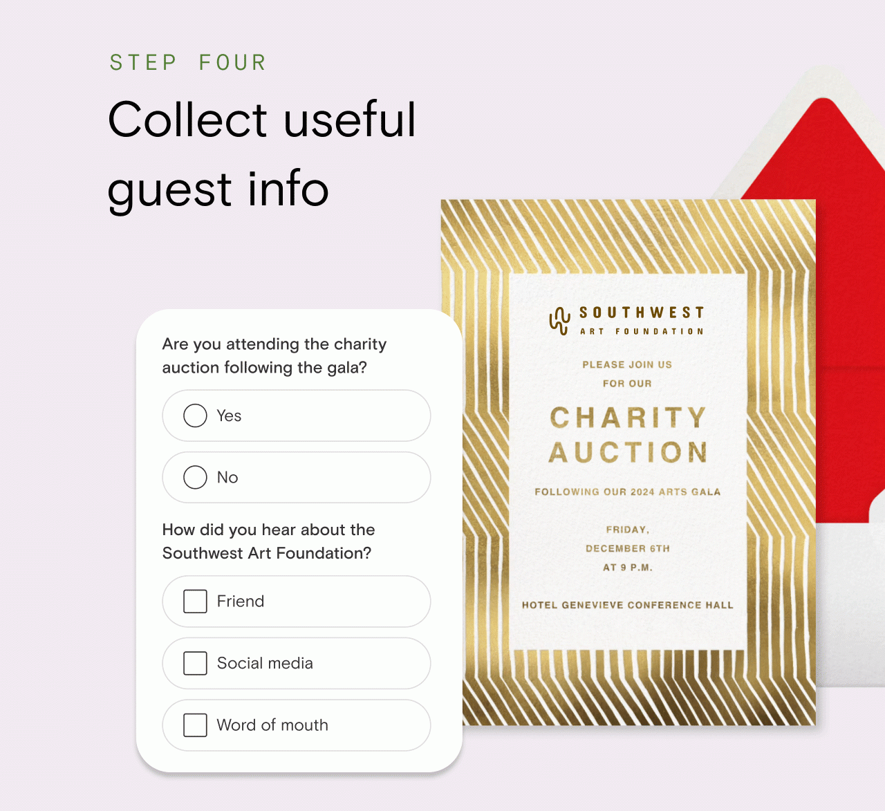 STEP FOUR. Collect useful guest info. CHARITY AUCTION