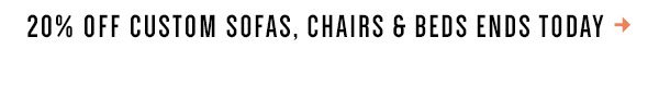 Shop custom furniture.