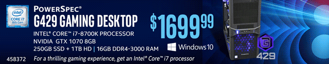 PowerSpec G429 Gaming Desktop for only $1699.99