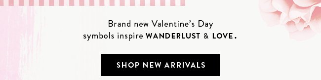 Shop new Valentine’s Day charms, inspiring wanderlust and love. 