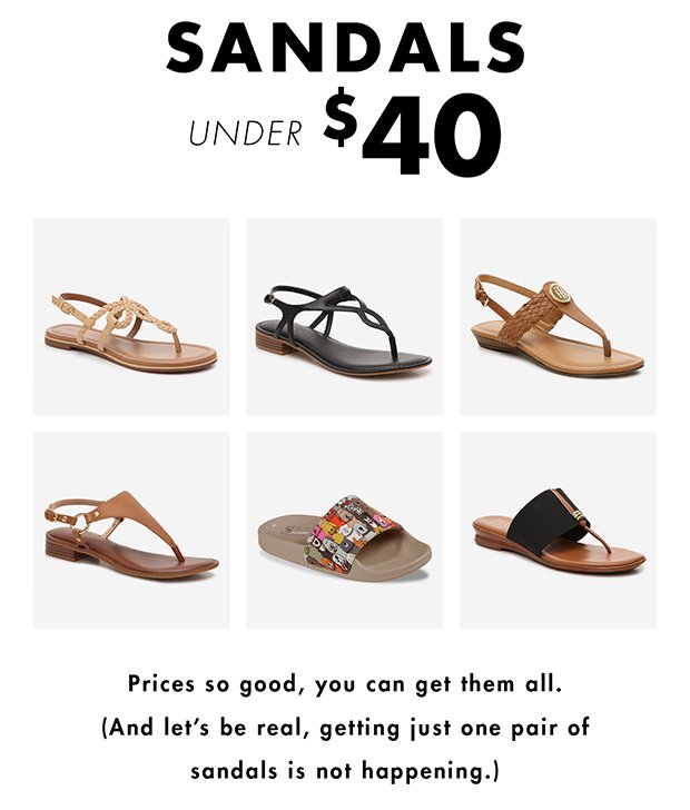 SANDALS UNDER $40