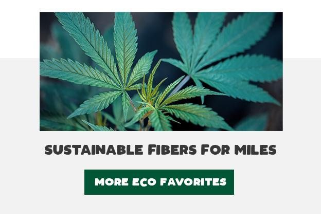 Sustainable Fibers for Miles