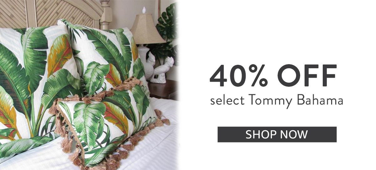 40% off Tommy Bahama