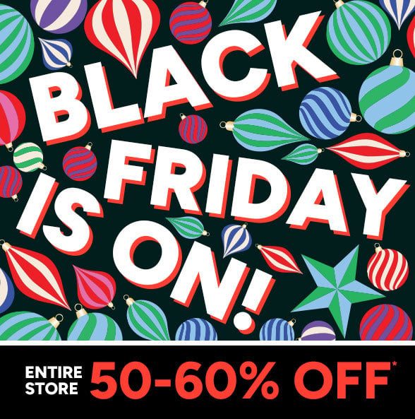 50-60% off Entire Store