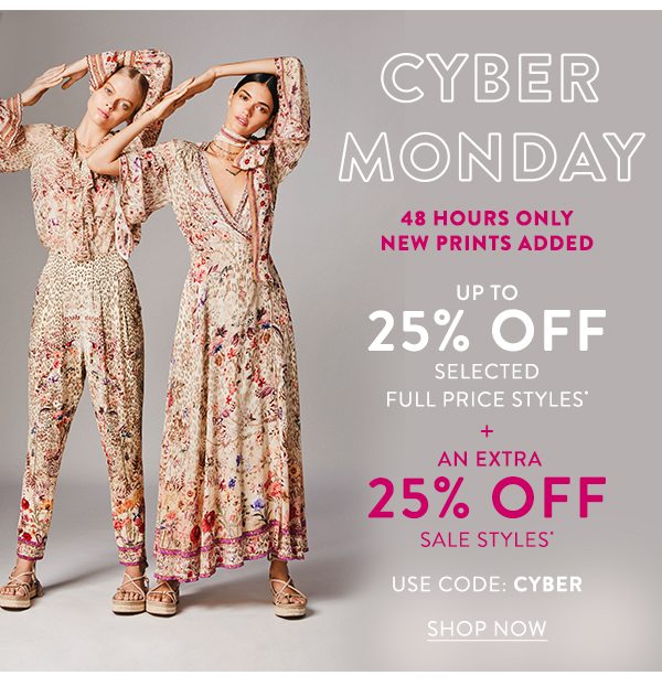 Cyber Monday: Up To 25% Off* Use Code: CYBER