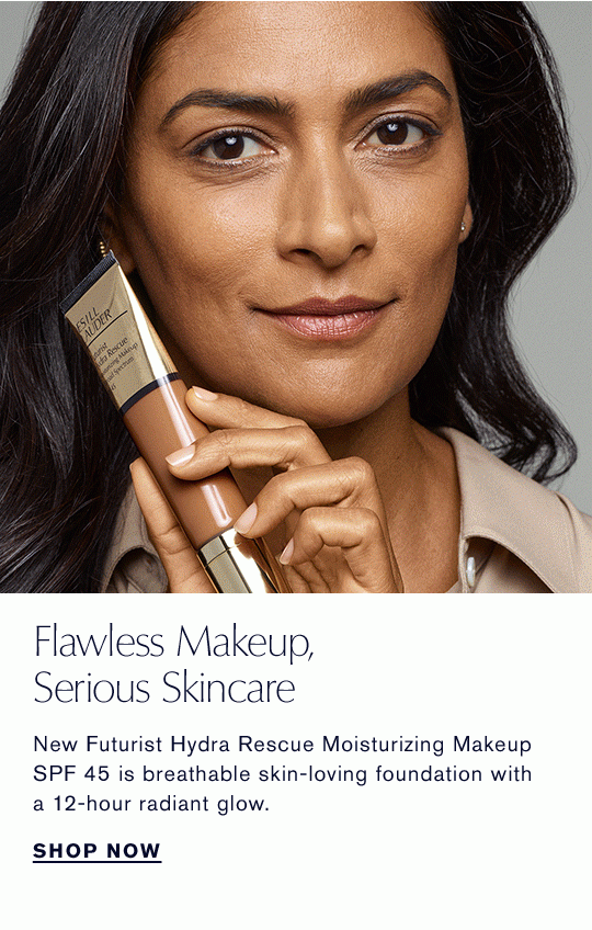 Flawless Makeup, Serious Skincare. SHOP NOW