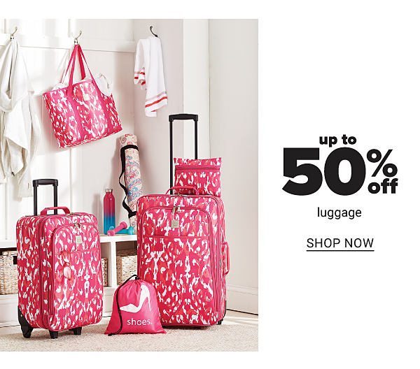 Up to 50% off Luggage - Shop Now