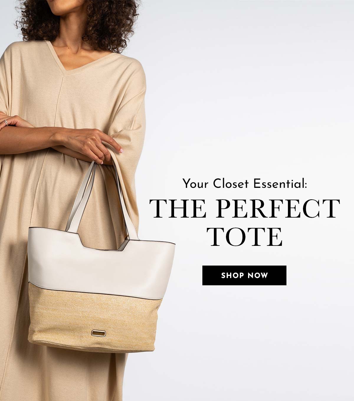 Your Closet Essential: The Perfect Tote