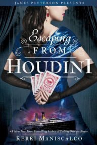 Book | Escaping from Houdini (Stalking Jack the Ripper Series #3) By Kerri Maniscalco.