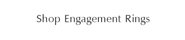 Shop Engagement Rings