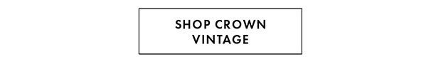 SHOP CROWN VINTAGE