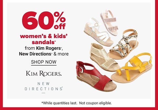 Daily Deals - 60% off women's & kids' sandals from Kim Rogers, New Directions® & more. Shop Now.