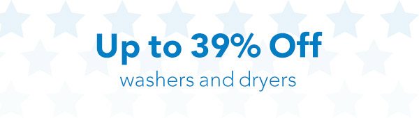 Up to 39% Off Washers and Dryers