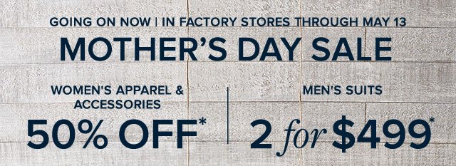 MOTHER'S DAY SALE