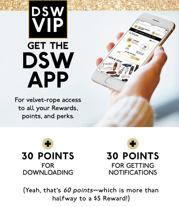 Get the DSW App